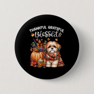 Badge Rond 5 Cm Merci gracieux bienheureux Chih Tzu Chien Chute Y'