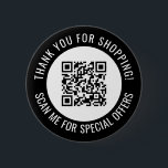 Badge Rond 5 Cm Merci noir et me scanner Code QR promotionnel<br><div class="desc">Bouton de code QR pour petite entreprise avec une bordure noire et votre propre code QR et texte personnalisé dans une courbe autour de votre code QR. Merci pour acheter bouton promo personnalisé avec votre code QR et texte personnalisé.</div>