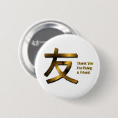 Badge Rond 5 Cm Merci Pour Être Un Bouton D'Ami (Devant & derrière)