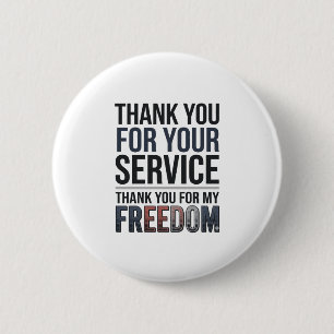 Badge Rond 5 Cm Merci pour ma liberté Patriotique Vétéran Chemise_