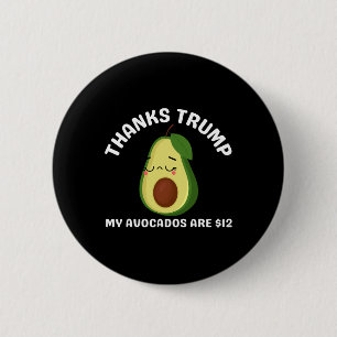 Badge Rond 5 Cm Merci Trump My Avocados Est $12 Anti Trump Terrifi