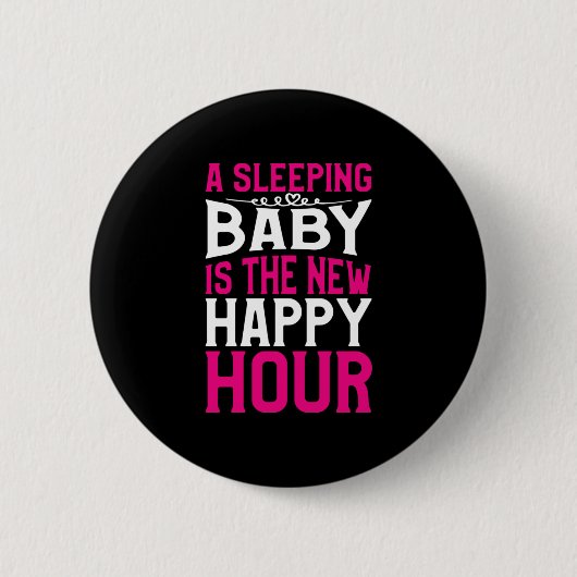 Badge Rond 5 Cm Mère Art Dormir Bébé Est La Nouvelle Bonne Heure (Devant)