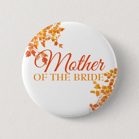 Badge Rond 5 Cm Mère automnale de l'Épouse (Devant)
