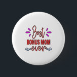 Badge Rond 5 Cm Mère Cadeau Meilleur Bonus Maman Jamais<br><div class="desc">Mère Cadeau Meilleur Bonus Maman Jamais</div>