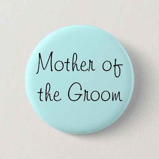 Badge Rond 5 Cm Mère de Groom Pin (Devant)