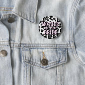 Badge Rond 5 Cm Mère de la jeune mariée (En situation)