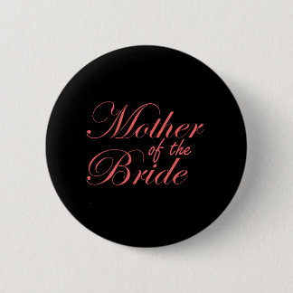 Badge Rond 5 Cm Mère de la jeune mariée