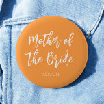 Badge Rond 5 Cm Mère de la mariée Orange Blanc Automne<br><div class="desc">Mère de la mariée Bouton de mariage en orange et blanc,  convient pour les mariages,  cortège de mariée,  dîner de répétition. Découvrez plus de produits avec ce design dans la collection ci-dessous.</div>
