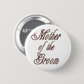 Badge Rond 5 Cm Mère des bruns chics de marié (Devant & derrière)