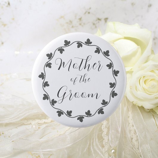 Badge Rond 5 Cm Mère du Mariage botanique de Groom Ivy