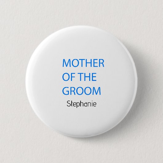 Badge Rond 5 Cm Mère Du Mariage Groom Blue Custom Classy (Devant)