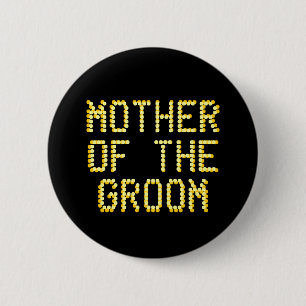 Badge Rond 5 Cm Mère du marié. Noir et couleur d'or. Épouser