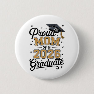 Badge Rond 5 Cm Mère fière d'un diplômé de 2026 Or Diplômé