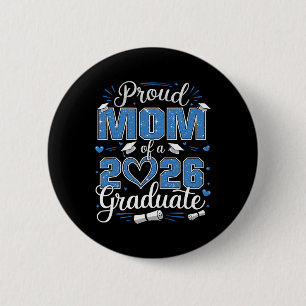 Badge Rond 5 Cm Mère fière d'un diplômé de la promotion 2026 Maman