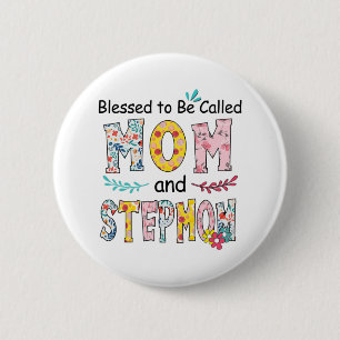 Badge Rond 5 Cm Mère Maman Et StepMom Anniversaire