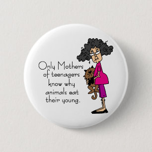 Badge Rond 5 Cm Mères des adolescents