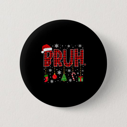 Badge Rond 5 Cm Merry Christmas Bruh Buffalo Plaid Retro Xmas Men  (Devant)