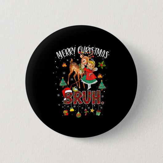 Badge Rond 5 Cm Merry Christmas Rudolph The Red Nose Reindeer Bruh (Devant)