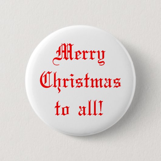 Badge Rond 5 Cm merry christmas to all (Devant)