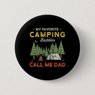 Badge Rond 5 Cm Mes Amies De Camping Préférées Appelez-Moi Papa Fo