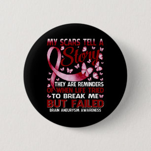 Badge Rond 5 Cm Mes cicatrices racontent une histoire Cerveau Aneu