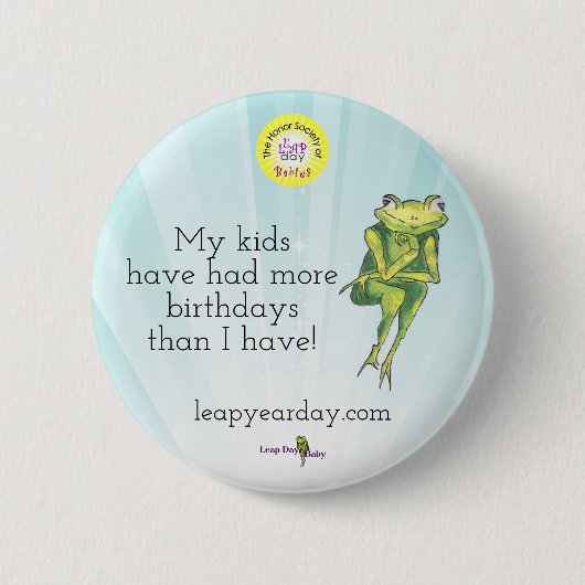 Badge Rond 5 Cm Mes enfants ont eu plus d'anniversaires que j'ai (Devant)