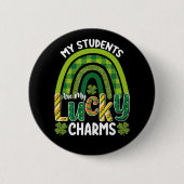 Badge Rond 5 Cm Mes étudiants sont mes charmes chanceux St Patrick (Devant)