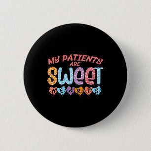 Badge Rond 5 Cm Mes patients Coeurs sucrés Saint Valentin Infirmiè