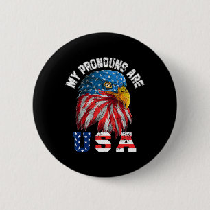 Badge Rond 5 Cm Mes Prononounes Sont Usa Funny Eagl 4 juillet Amér