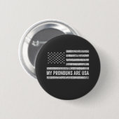 Badge Rond 5 Cm Mes pronouns sont Usa Funny Quart de juillet (Devant & derrière)