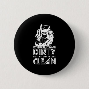 Badge Rond 5 Cm Mes soudures sont propres