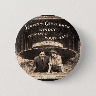 Badge Rond 5 Cm Mesdames et messieurs - enlevez svp vos casquettes