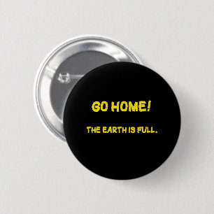 Badge Rond 5 Cm Message Interplanétaire Amusant - La Terre Est Ple