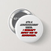 Badge Rond 5 Cm Météorologue .. Vous ne comprendriez pas (Devant & derrière)