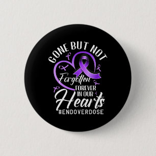 Badge Rond 5 Cm Mettre fin à la surdose aimée d'une surdose commém