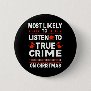 Badge Rond 5 Cm Meurtre Mystère Podcast Noël - Très Probable