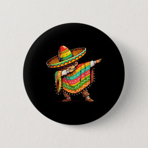 Badge Rond 5 Cm Mexicain Garçon Dabbing Funny Cinco De Mayo