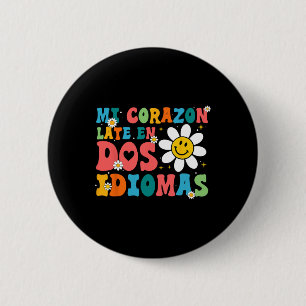 Badge Rond 5 Cm Mi Corazon Late En Dos Idiomas Retour À L'École