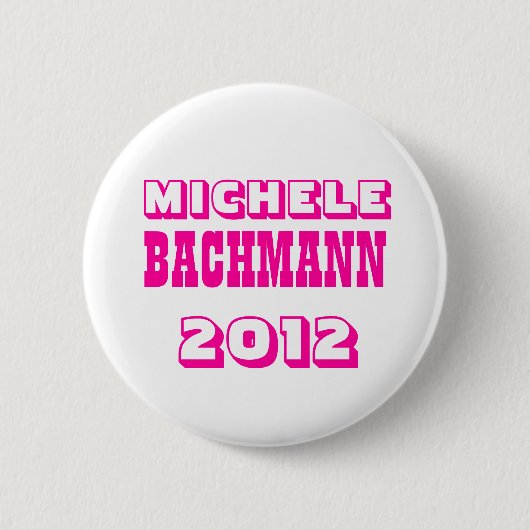 Badge Rond 5 Cm Michele Bachmann 2012 (Devant)