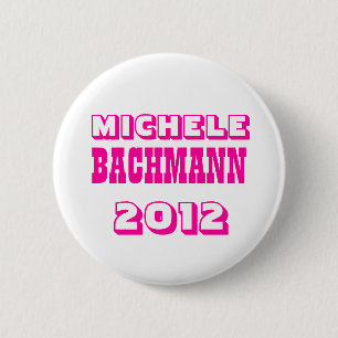 Badge Rond 5 Cm Michele Bachmann 2012