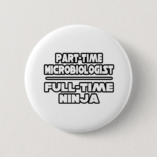 Badge Rond 5 Cm Microbiologiste / Ninja (Devant)