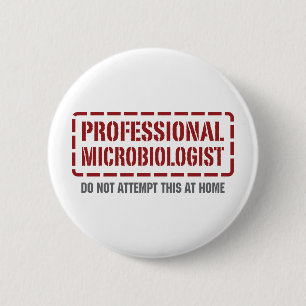 Badge Rond 5 Cm Microbiologiste professionnel