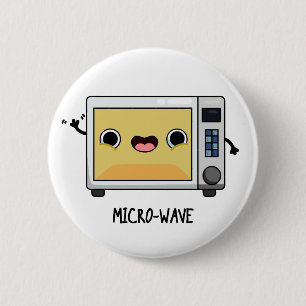 Badge Rond 5 Cm Microwave Funny Pun