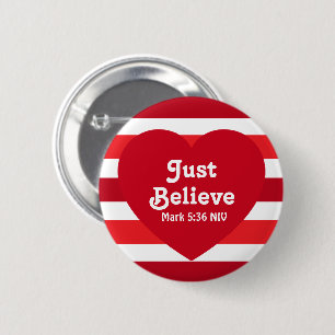 Badge Rond 5 Cm Mignon cœur rouge et blanc encourageant à croire