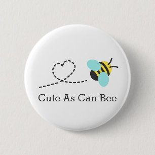 Badge Rond 5 Cm Mignon comme une abeille