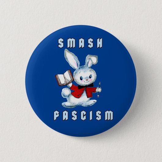 Badge Rond 5 Cm Mignonne Lapin Rétro - Fascisme Smash (Devant)