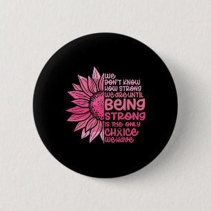 Badge Rond 5 Cm Mignonne Nous ne savons pas à quel point nous somm