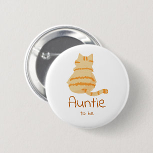 Badge Rond 5 Cm Mignonne Tante à venir Baby Shower Chat Orange Gro