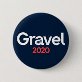 Badge Rond 5 Cm Mike Gravel : Candidat pacifiste (Devant)