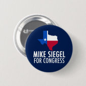 Badge Rond 5 Cm Mike Siegel pour le Congrès au Texas (Devant & derrière)
